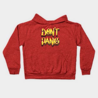 Don't Panic - Quote Kids Hoodie